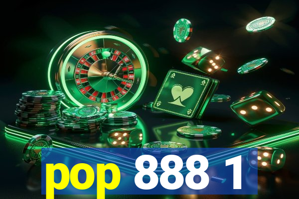 pop 888 1